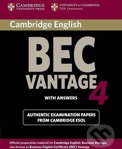 Cambridge BEC 4 Vantage Student´s Book with answers : Examination Papers from University of Cambridge ESOL Examinations - Cambridge University Press - obrázek 1