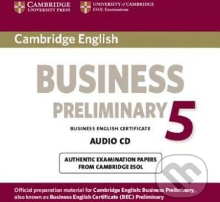 Cambridge BEC 5 Preliminary: Audio CD - Cambridge University Press - obrázek 1