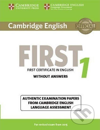 Cambridge English First 1: for Revised Exam from 2015 Student´s Book without Answers - Cambridge University Press - obrázek 1