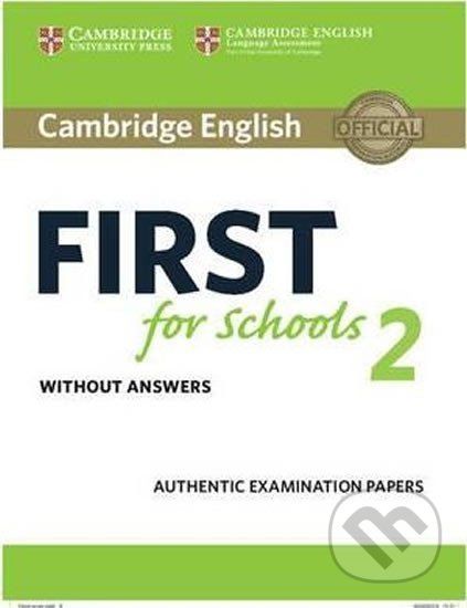 Cambridge English First for Schools 2: Student´s Book without answers - Cambridge University Press - obrázek 1
