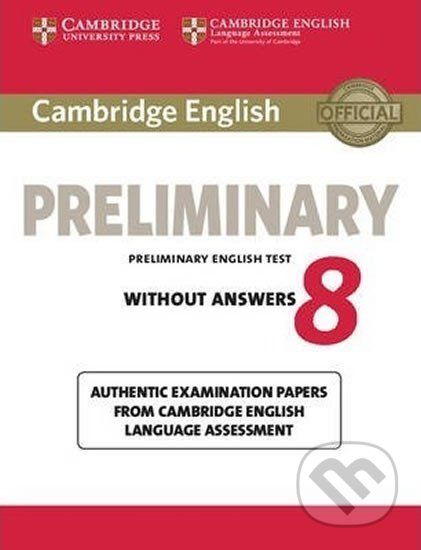 Cambridge English Preliminary PET 8: Student´s Book - Cambridge University Press - obrázek 1
