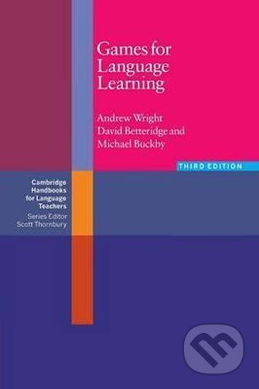 Games for Language Learning, 3rd edition: Paperback - Andrew Wright - obrázek 1