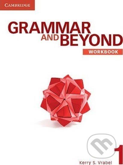 Grammar and Beyond Level 1: Workbook - Kerry Vrabel - obrázek 1