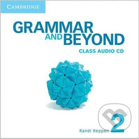 Grammar and Beyond Level 2: Class Audio CD - Randi Reppen - obrázek 1