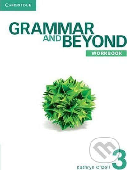 Grammar and Beyond Level 3: Workbook - Kathryn O´Dell - obrázek 1