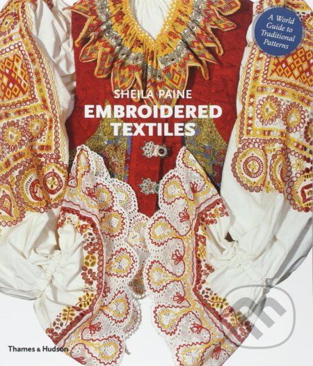 Embroidered Textiles - Sheila Paine - obrázek 1