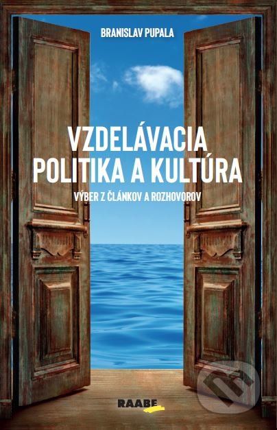 Vzdelávacia politika a kultúra - Branislav Pupala - obrázek 1