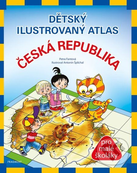 Dětský ilustrovaný atlas – Česká republika - Petra Pláničková, Antonín Šplíchal (ilustrátor) - obrázek 1