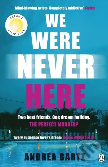 We Were Never Here - Andrea Bartz - obrázek 1
