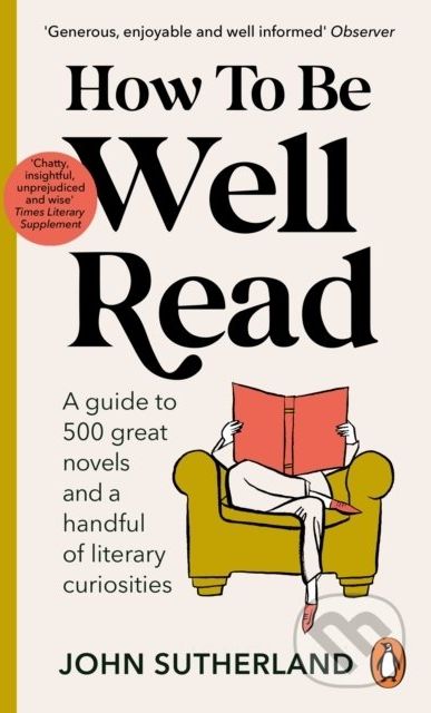 How to be Well Read - John Sutherland - obrázek 1