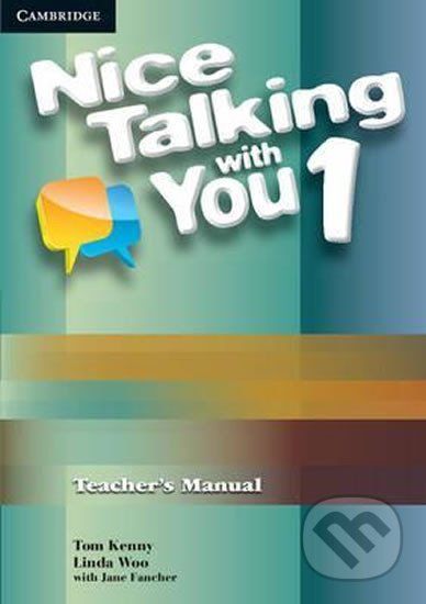 Nice Talking with You: 1 Tchr´s Manual - Tom Kenny - obrázek 1