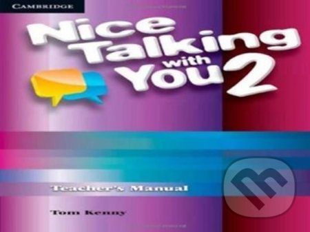 Nice Talking with You: 2 Tchr´s Manual - Tom Kenny - obrázek 1