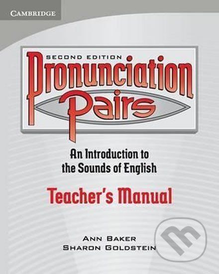 Pronunciation Pairs 2Ed: Tchr´s Manual - Ann Baker - obrázek 1
