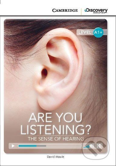 Are You Listening? The Sense of Hearing High Beginning Book with Online Access - David Maule - obrázek 1