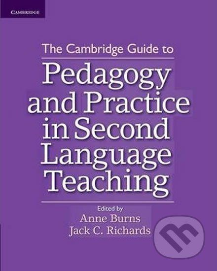 Cambridge Guide to Pedagogy and Practice in Second Language Teaching, The: Paperback - Anne Burns - obrázek 1
