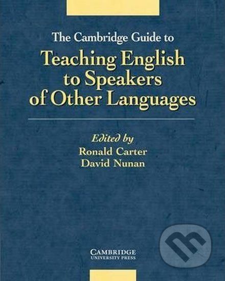 Cambridge Guide to Teaching English to Speakers of Other Languages: PB - Ronald Carter - obrázek 1