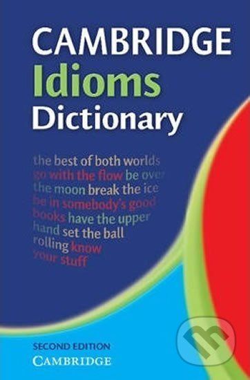 Cambridge Idioms Dictionary - Elizabeth Walter - obrázek 1