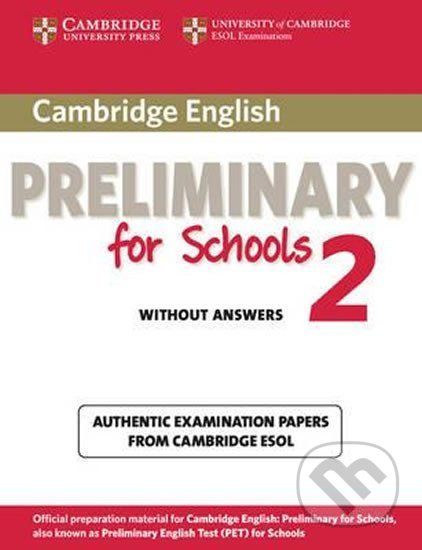 Cambridge PET for Schools 2: Student´s Book - Cambridge University Press - obrázek 1