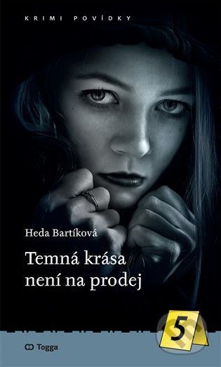 Temná krása není na prodej - Heda Bartíková - obrázek 1