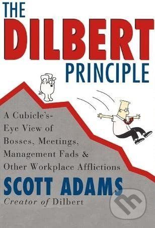 The Dilbert Principle - Scott Adams - obrázek 1
