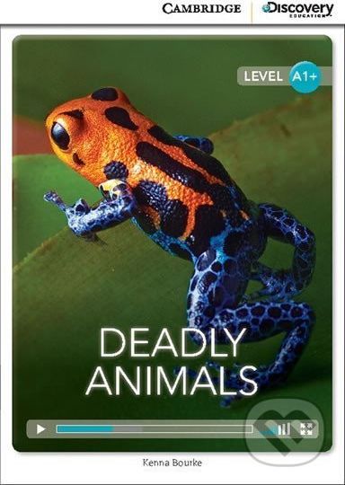 Deadly Animals High Beginning Book with Online Access - Kenna Bourke - obrázek 1