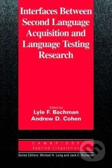 Interfaces Between Second Language Acquisition ...: PB - F. Lyle Bachman - obrázek 1