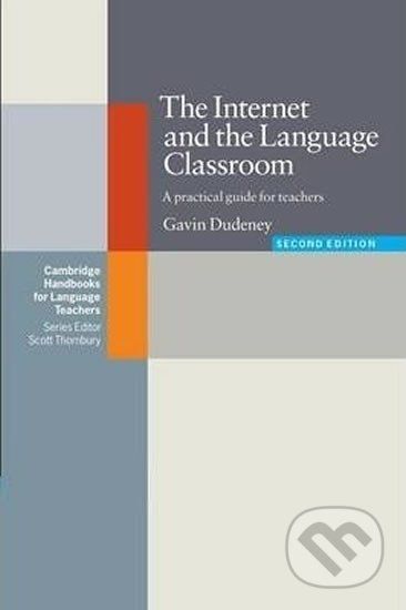 Internet and the Language Classroom, The: PB - Gavin Dudeney - obrázek 1