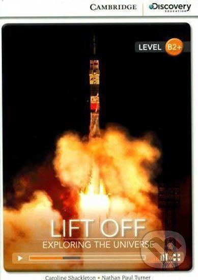 Lift Off: Exploring the Universe High Intermediate Book with Online Access - Caroline Shackleton - obrázek 1