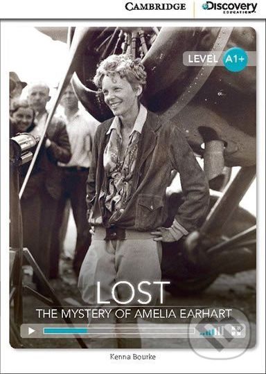 Lost: The Mystery of Amelia Earhart High Beginning Book with Online Access - Kenna Bourke - obrázek 1