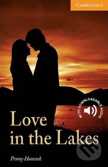 Love in the Lakes Level 4 Intermediate - Penny Hancocková - obrázek 1