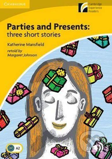 Parties and Presents: Three Short Stories Level 2 Elementary/Lower-intermediate - Katherine Mansfield - obrázek 1