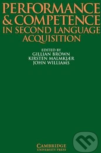 Performance and Competence in Second Language Acquisition: PB - Gillian Brown - obrázek 1