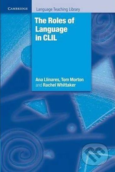 Roles of Language in CLIL, The: PB - Cambridge University Press - obrázek 1