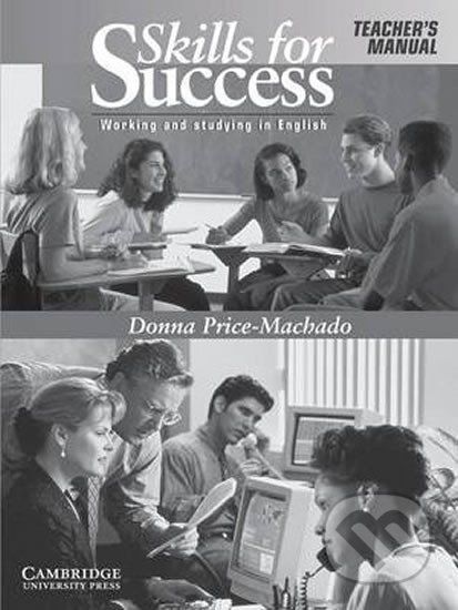 Skills for Success: Tchr´s Manual - Donna Price-Machado - obrázek 1