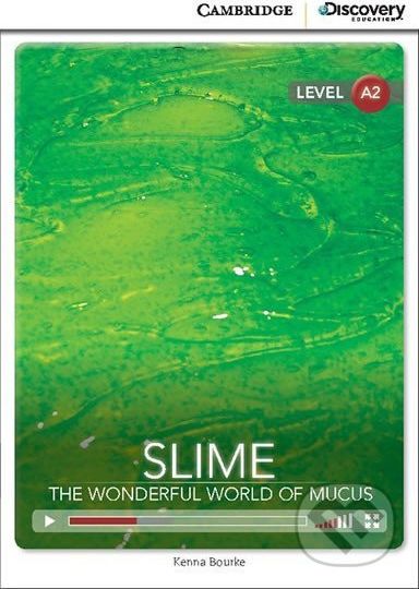 Slime: The Wonderful World of Mucus Low Intermediate Book with Online Access - Kenna Bourke - obrázek 1
