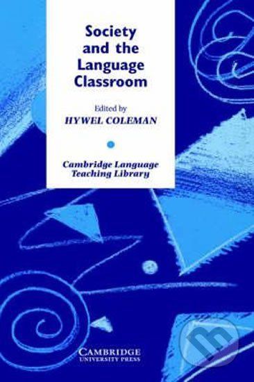 Society and the Language Classroom: PB - Hywel Coleman - obrázek 1