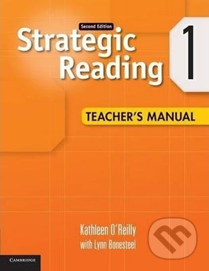 Strategic Reading 2Ed: 1 Tchr´s Manual - Kathleen O´Reilly - obrázek 1