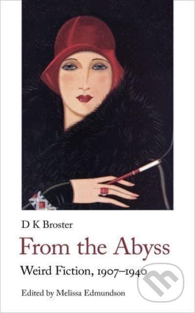 From the Abyss - D K Broster - obrázek 1