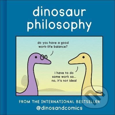 Dinosaur Philosophy - James Stewart, K. Romey (ilustrátor) - obrázek 1
