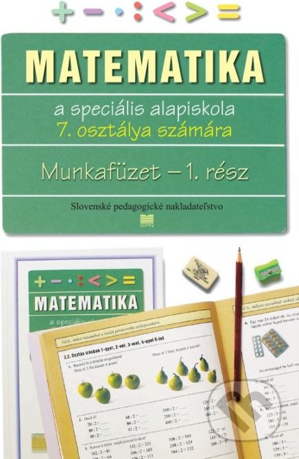 Pracovný zošit z matematiky pre 7. ročník ŠZŠ s VJM, 1. časť - L. Melišková - obrázek 1
