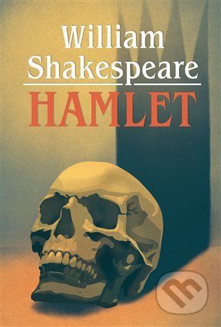 Hamlet - William Shakespeare - obrázek 1