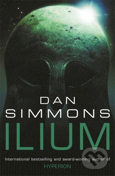 Ilium - Dan Simmons - obrázek 1