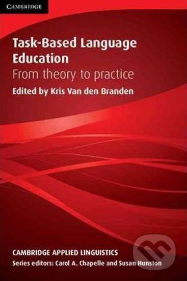 Task-Based Language Education: Paperback - Kris Branden Den Van - obrázek 1