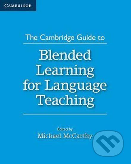 The Cambridge Guide to Blended Learning for Language Teaching - Michael McCarthy - obrázek 1