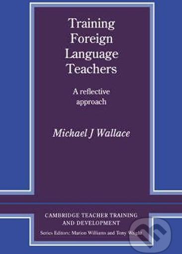 Training Foreign Language Teachers: PB - J. Michael Wallace - obrázek 1