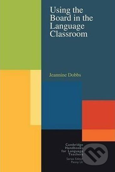 Using the Board in the Language Classroom: PB - Jeannine Dobbs - obrázek 1