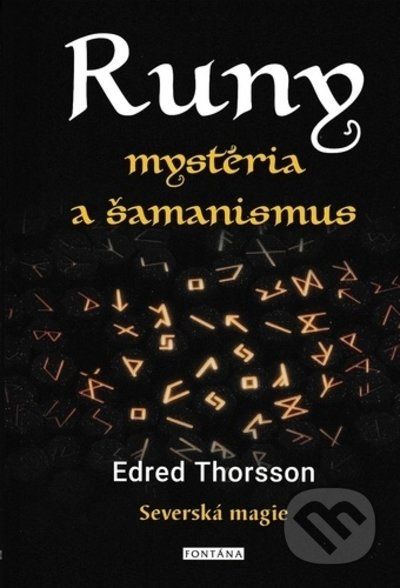 Runy mystéria a šamanismus - Edred Thorsson - obrázek 1