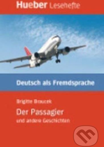 Hueber Hörbücher: Der Passagier u.a., Leseheft (B1) - Leonhard Thoma - obrázek 1