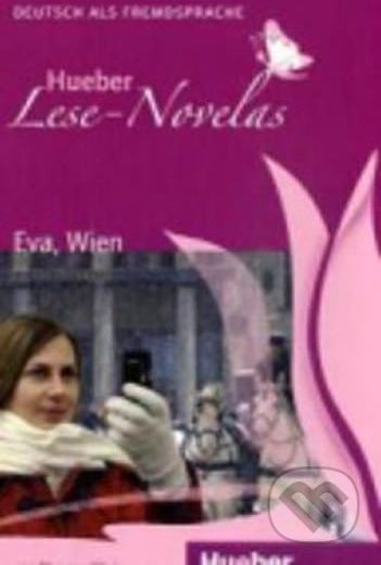 Hueber Lese-Novelas (A1): Eva, Wien, Leseheft - Thomas Silvin - obrázek 1