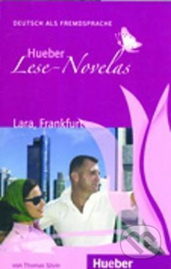 Hueber Lese-Novelas (A1): Lara, Frankfurt, Leseheft - Thomas Silvin - obrázek 1